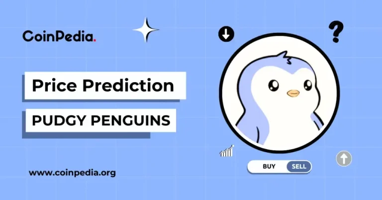 Pudgy Penguins Price Prediction 2025, 2026–2030: How High Can PENGU Go?