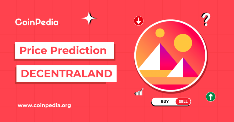 Decentraland Price Prediction 2025, 2026 – 2030: Will MANA Price Hit $1?